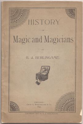 History of Magic and
              Magicians