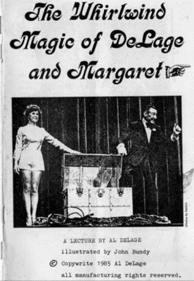 Whirlwind Magic of
              DeLage and Margaret