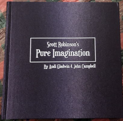 Andi Gladwin & John Campbell: Scott Robinson's
              Pure Imagination