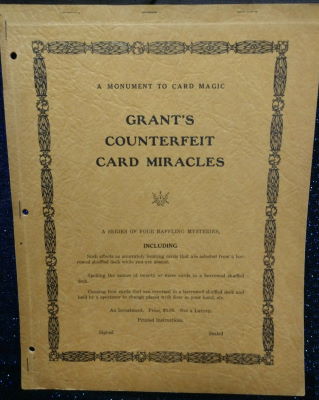 U.F. Grant: Counterfeit Card Miracles