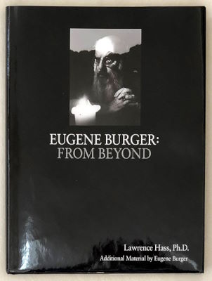 Lawrence Hass: Eugene Burger From Beyond