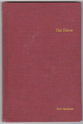 Brad
              Henderson: The Dance
