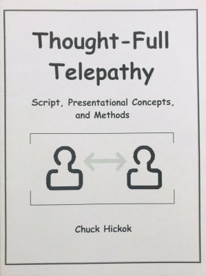 Chick Hickok: Thought-Full Telepathy