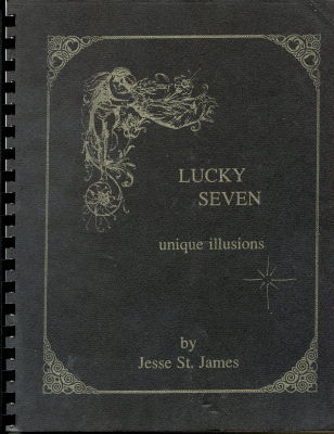 Jesse St. James: Lucky Seven Unique Illusions