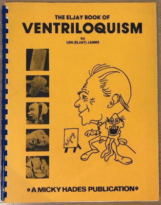 Len James: The Eljay Book of Ventriloquism