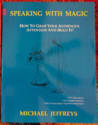 Michael Jeffreys: Speaking With Magic