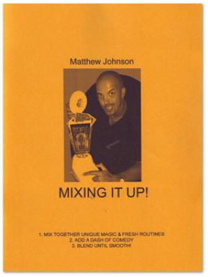 Matthew Johnson: Mixing It Up