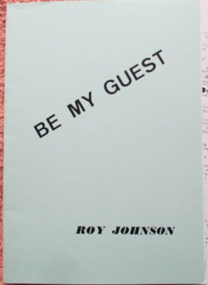 Roy
              Johnson: Be My Guest