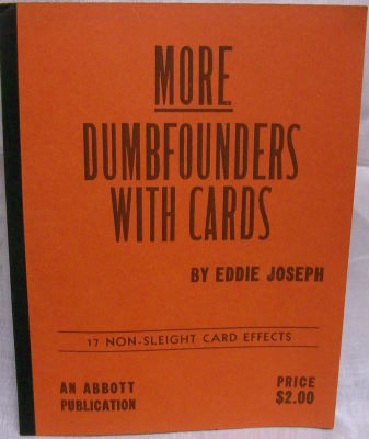 Eddie Joseph: More Dumbfounders With Cards