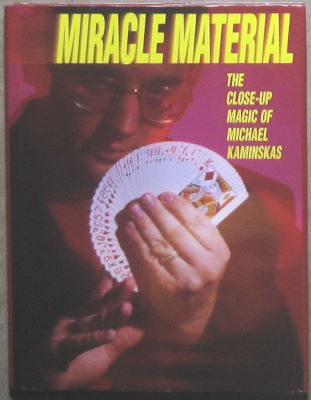 Michael Kaminskas: Miracle Material