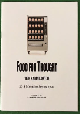 Ted Karmilovich: Food for Thought