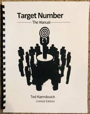 Ted Karmilovich: Target Number - the Manual