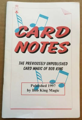 Bob
              King Card Notes