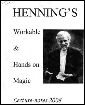 Henning Koehlert: Workable and Hands On Magic