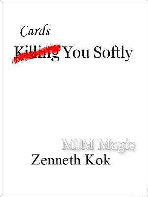 Zenneth Kok: Cards You Softly