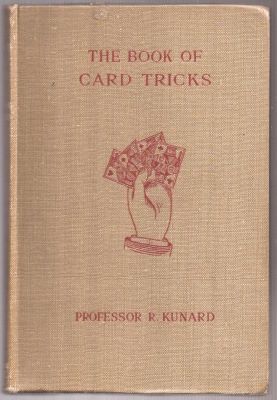 Prof Kunard: the Book of Card Tricks