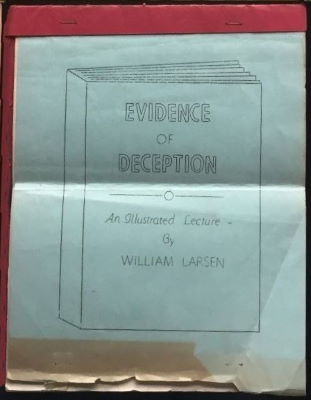 William Larsen: Evidence of Deception
