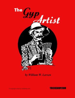 William Larsen: The Gyp Artist