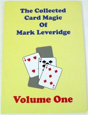 Collected Card Magic of Mark Leveridge