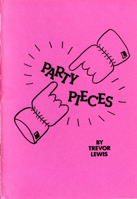 Trevor Lewis:
              Party Pieces