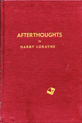 Harry Lorayne Afterthoughts