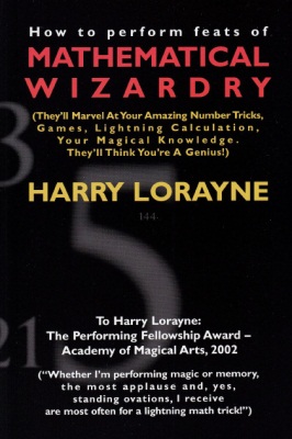 Lorayne: How to
              Perform Feats of Mathematical Wizardry
