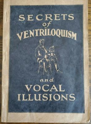 Frederic Maccabe: Secrets of Ventriloquism and Vocal
              Illusions