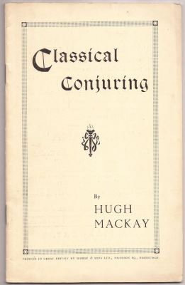 MacKay Classical Conjuring