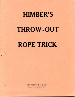 Himber's Throw Out
              Rope Trick