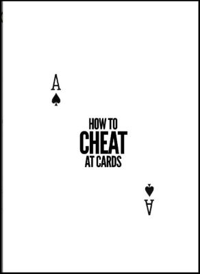 Daniel Madison: How to Cheat at Cards Revised