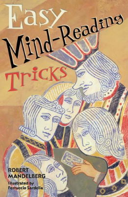 Robert Mandelberg: Easy Mind Reading Tricks