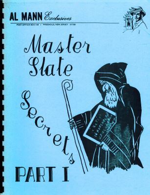 Al Mann Master Slate Secrets Vol 1