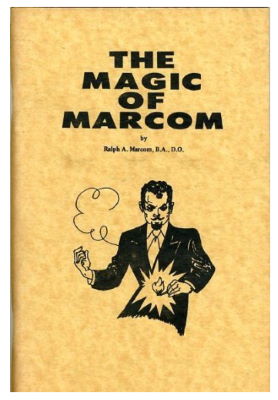 Ralph Marcom: The Magic of Marcom