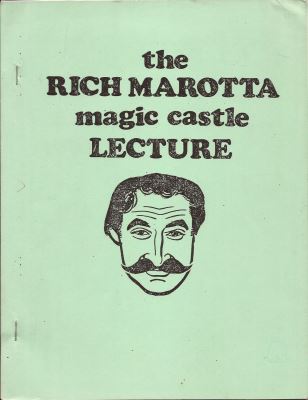 Rich Marotta Magic Castle Lecture