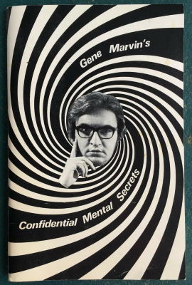 Gene Marvin: Confidential Mental Secrets