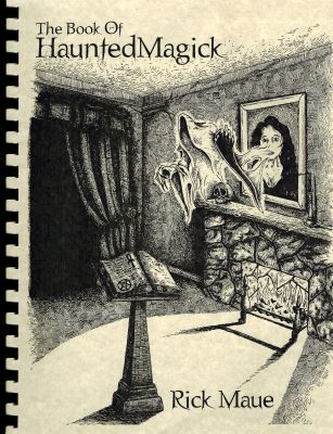 Maue: The Book of Haunted Magick