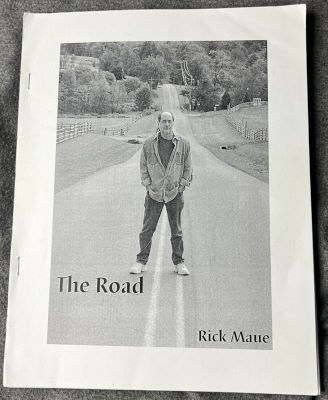 Rick
              Maue: The Road