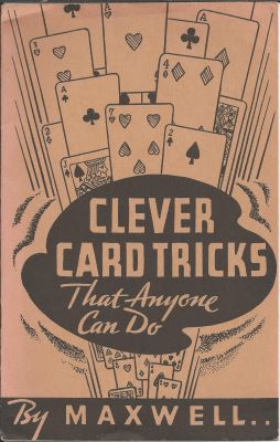 Clever Card
              Tricks That Anyone Can Do