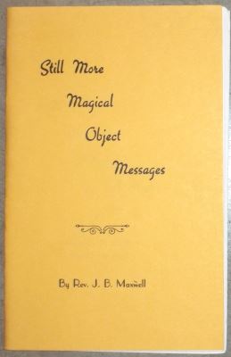Maxwell: Still More Magical Object Messages