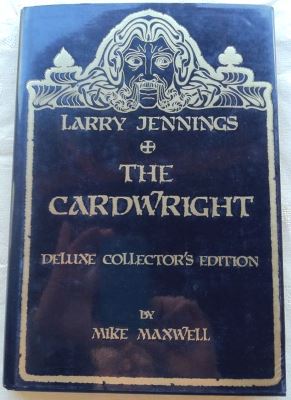 Maxwell: Larry Jennings The Cardwright