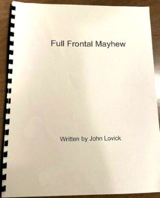 Steve Mayhew & John Lovick: Full Frontal Mayhew