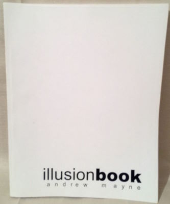 Andrew Mayne: Illusion Book