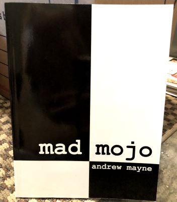 Andrew Mayne: Mad Mojo