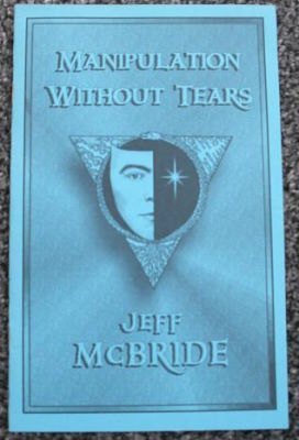 Jeff McBride: Manipulation Without Tears