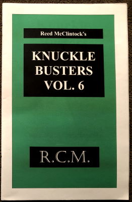 Reed McClintock: Knuckle Busters Vol 6