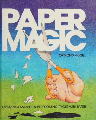 Ormond McGill: Paper Magic