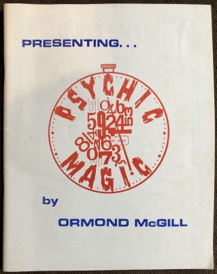 Ormond McGill: Presenting Psychic Magic