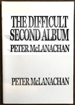 Peter McLanachan: The Difficult Second Album