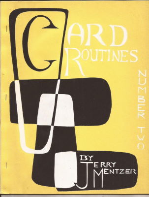 Jerry Mentzer: Card Routines Number Two