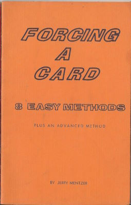 Jerry Mentzer: Forcing a Card